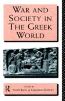 War and Society in the Greek World