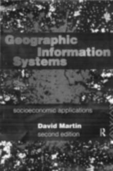 Geographic Information Systems : Socioeconomic Applications