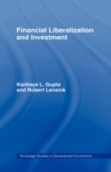 Financial Liberalization and Investment