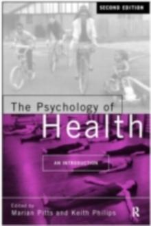 The Psychology of Health : An Introduction