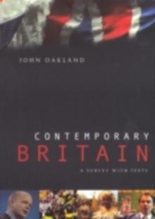 Contemporary Britain : A Survey With Texts