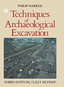 Techniques of Archaeological Excavation