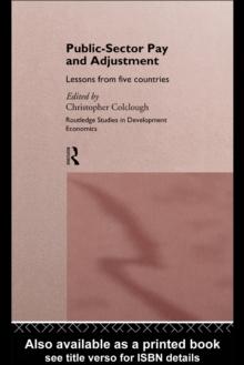 Public Sector Pay and Adjustment : Lessons from Five Countries