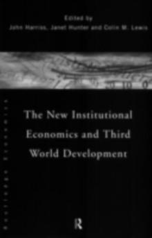 The New Institutional Economics and Third World Development