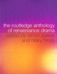 The Routledge Anthology of Renaissance Drama