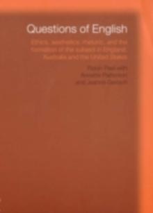 Questions of English : Aesthetics, Democracy and the Formation of Subject