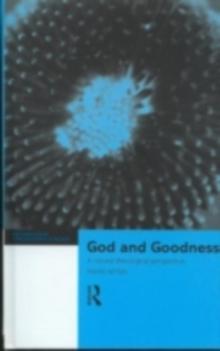 God and Goodness : A Natural Theological Perspective