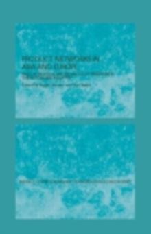 Production Networks in Asia and Europe : Skill Formation and Technology Transfer in the Automobile Industry