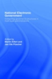 National Electronic Government : Comparing Governance Structures in Multi-Layer Administrations