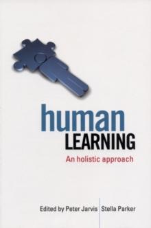 Human Learning : An Holistic Approach