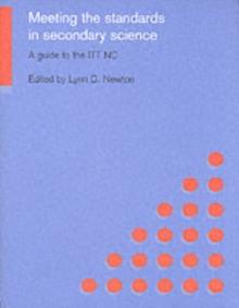 Meeting the Standards in Secondary Science : A Guide to the ITT NC