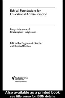 Ethical Foundations for Educational Administration