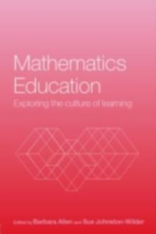 Mathematics Education : Exploring the Culture of Learning