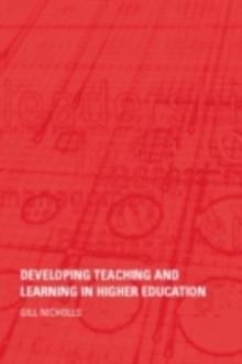 Developing Teaching and Learning in Higher Education