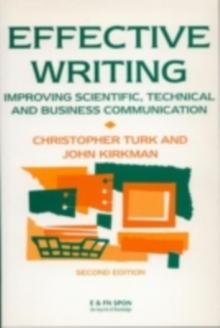 Effective Writing : Improving Scientific, Technical and Business Communication