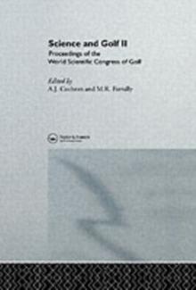 Science and Golf II : Proceedings of the World Scientific Congress of Golf