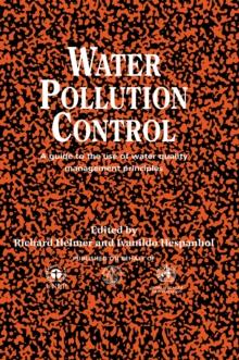 Water Pollution Control : A Guide to the Use of Water Quality Management Principles