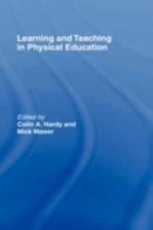 Learning and Teaching in Physical Education