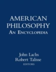 American Philosophy: An Encyclopedia