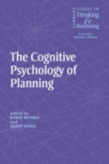 The Cognitive Psychology of Planning