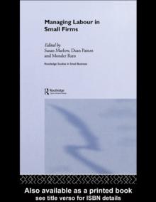 Managing Labour in Small Firms