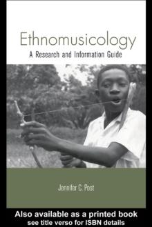 Ethnomusicology : A Research and Information Guide