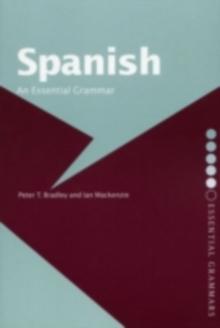 Spanish: An Essential Grammar