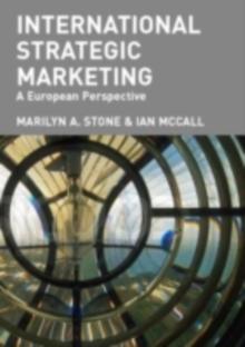 International Strategic Marketing : A European Perspective