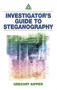 Investigator's Guide to Steganography