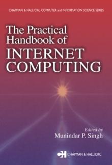 The Practical Handbook of Internet Computing