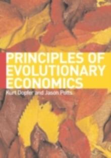 The General Theory of Economic Evolution