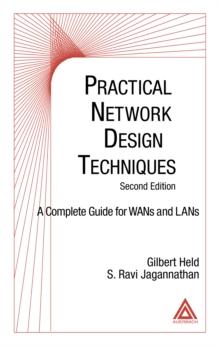 Practical Network Design Techniques : A Complete Guide For WANs and LANs