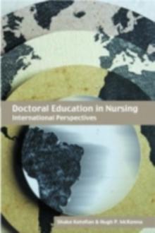 Doctoral Education in Nursing : International Perspectives