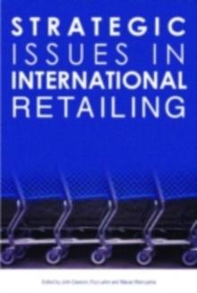 Strategic Issues in International Retailing