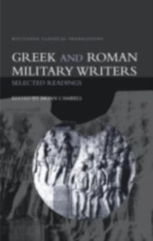 Greek and Roman Military Writers : Selected Readings