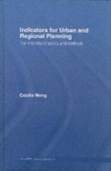 Indicators for Urban and Regional Planning : The Interplay of Policy and Methods