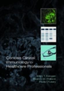 Concise Clinical Immunology for Healthcare Professionals