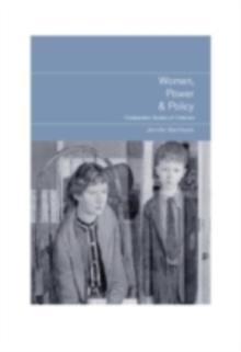 Women, Power and Policy : Comparative Studies of Childcare