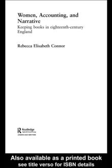 Women, Accounting and Narrative : Keeping Books in Eighteenth-Century England