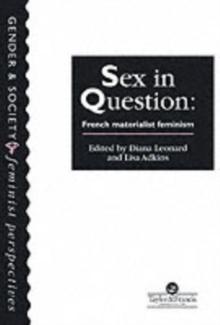 Sex In Question : French Feminism