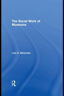 The Social Work of Museums