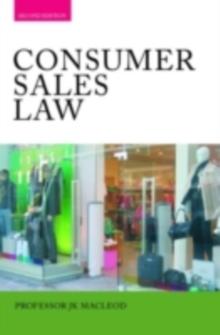 Consumer Sales Law : The Law Relating to Consumer Sales and Financing of Goods