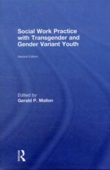 Social Work Practice with Transgender and Gender Variant Youth