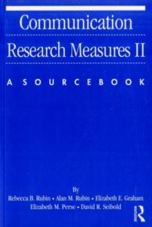 Communication Research Measures II : A Sourcebook