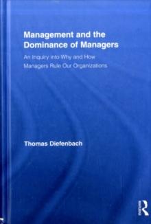 Management and the Dominance of Managers