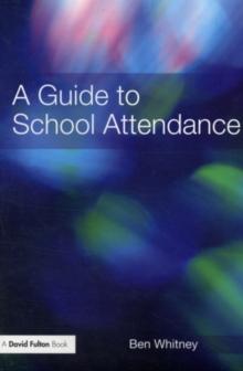 A Guide to School Attendance