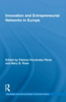 Innovation and Entrepreneurial Networks in Europe