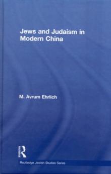 Jews and Judaism in Modern China