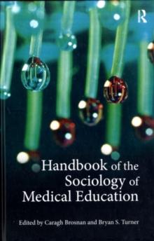 Handbook of the Sociology of Medical Education