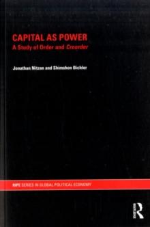 Capital as Power : A Study of Order and Creorder